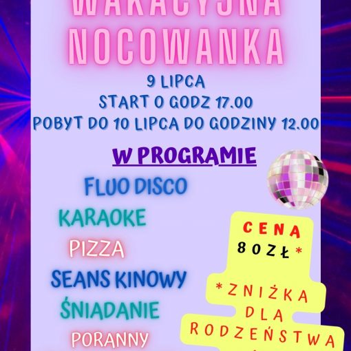Wakacyjna Nocowanka